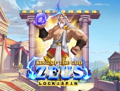 King of the God Zeus Lock 2 Spin