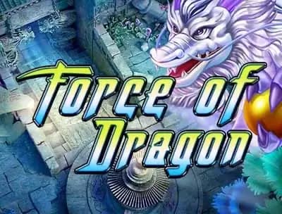 Force Of Dragon