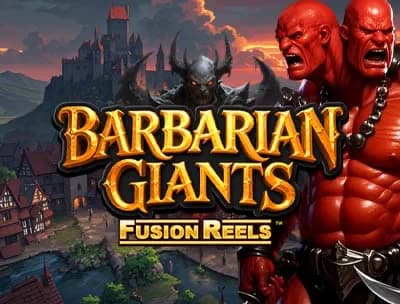 Barbarian Giants Fusion Reels