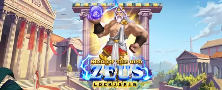King of the God Zeus Lock 2 Spin