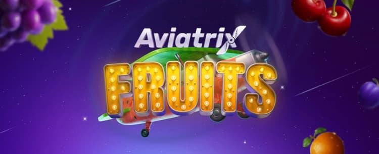 Aviatrix Fruits