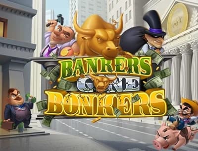 Bankers Gone Bonkers 