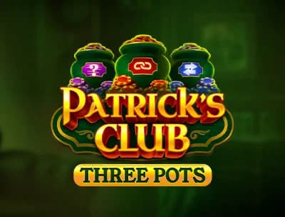 Patrick's Club: Three Pots