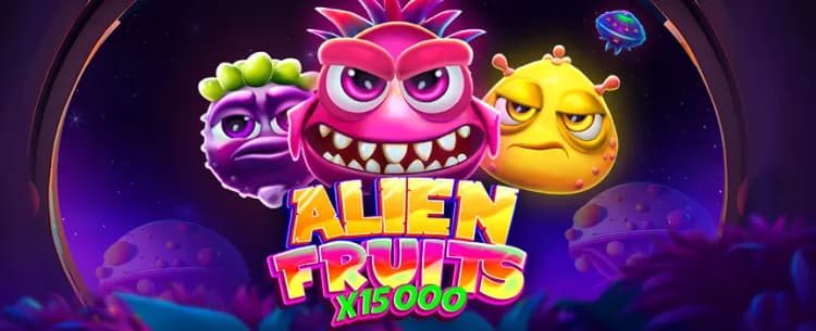 Alien Fruits 