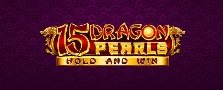  15 Dragons Pearls Hold and Win