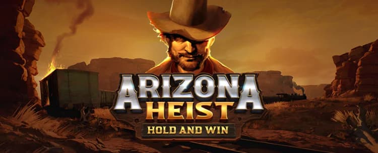 Arizona Heist: Hold and Win