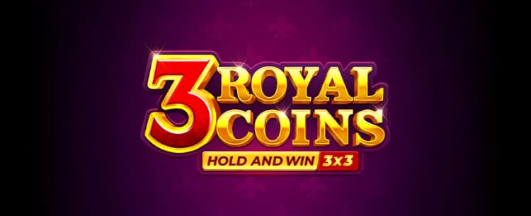 3 Royal Coins